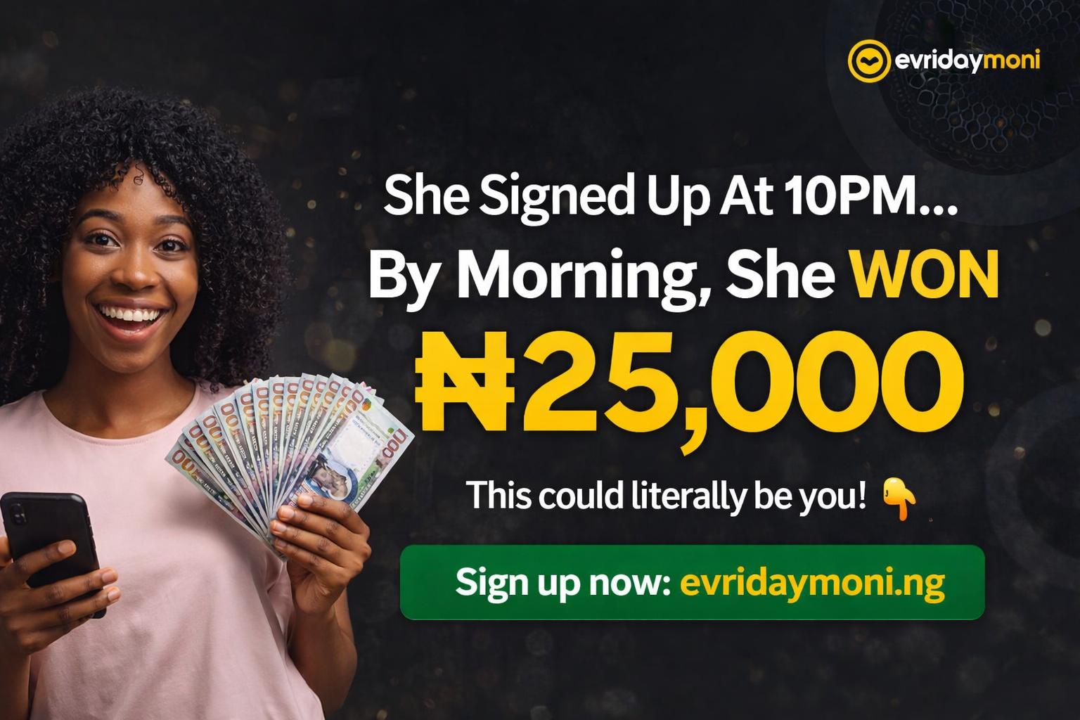 She Joined at 10PM… By Morning, She Had Won ₦25,000 😳